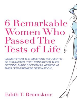cover image of 6 Remarkable Women Who Passed the Tests of Life
